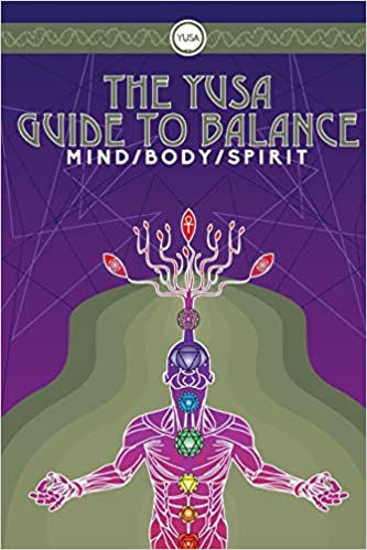 The YUSA Guide To Balance: Mind Body Spirit Paperback
by Yusalife
